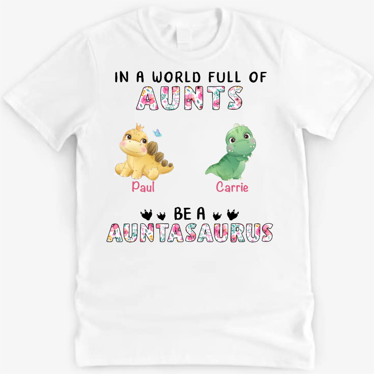 Be A Mamasaurus Floral Cute Little Dinosaur Personalized Shirt