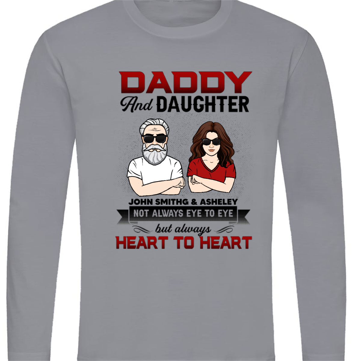 Daddy & Daughter Heart To Heart Personalized Long Sleeve Shirt