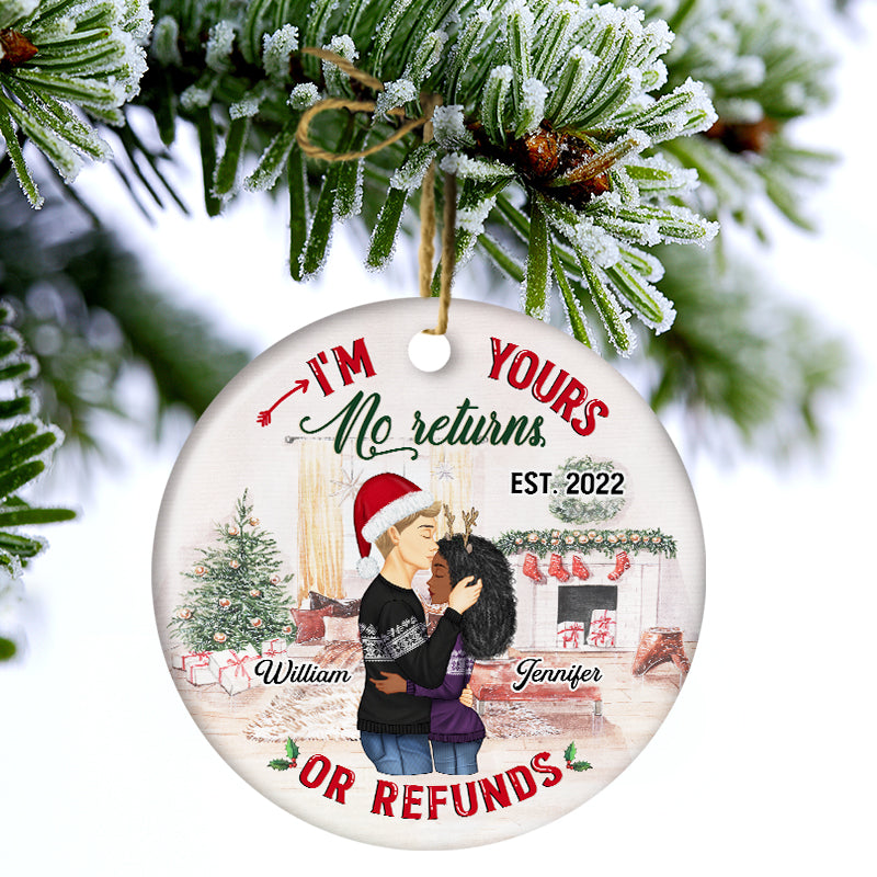 No Returns Or Refunds - Christmas Gift For Couples - Personalized Custom Circle Ceramic Ornament