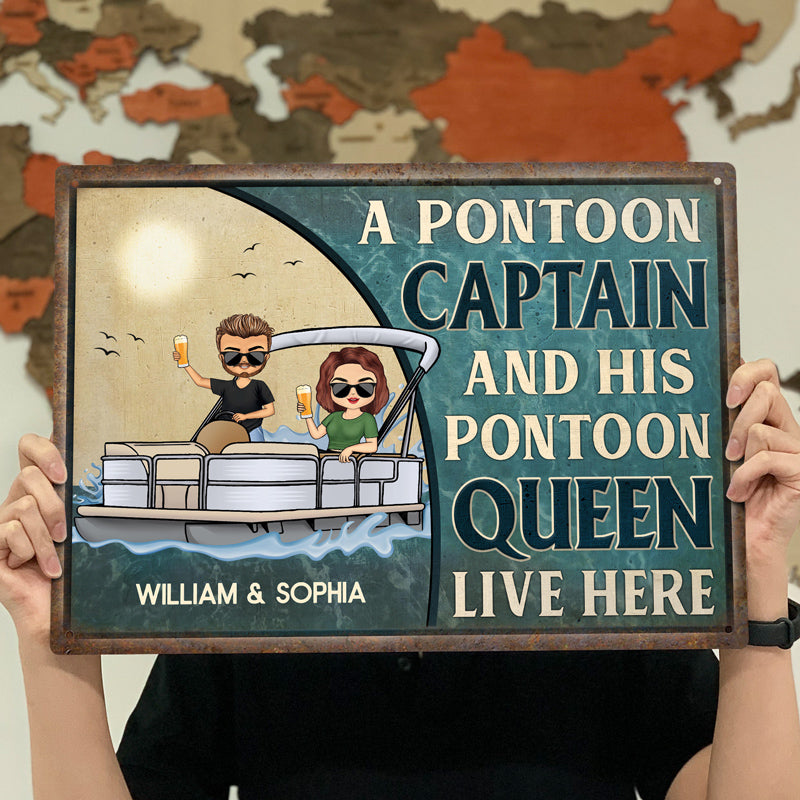 A Pontoon Captain And His Pontoon Queen Live Here Family - Couple Gift - Personalized Custom Classic Metal Signs