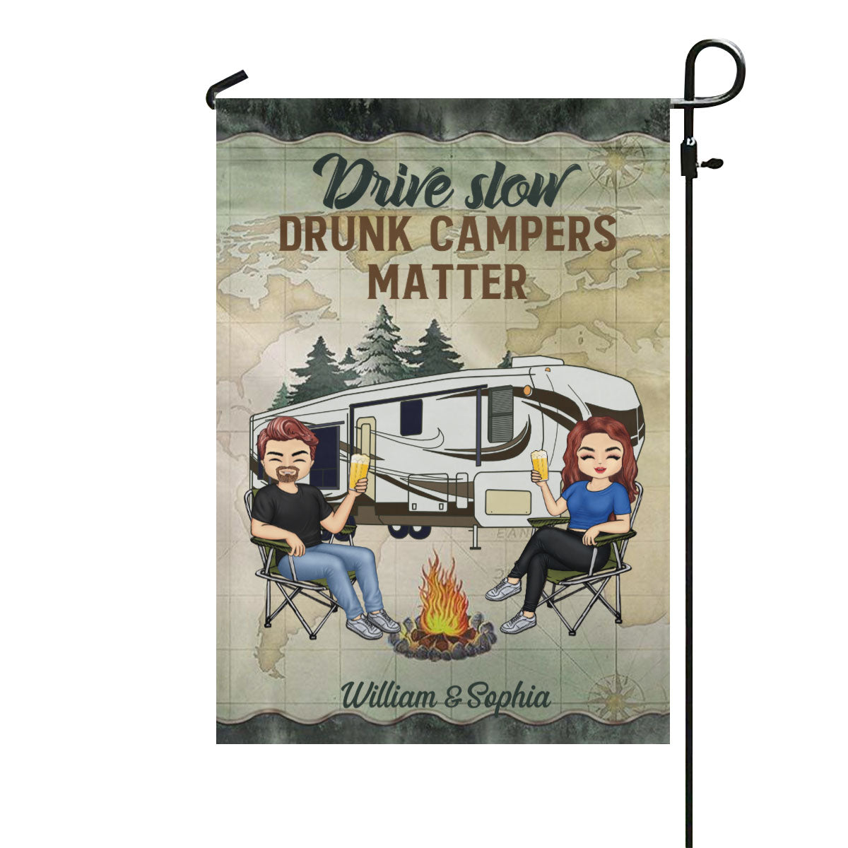 Drive Slow Drunk Campers Matter Husband Wife Camping Couple - Personalized Custom Flag