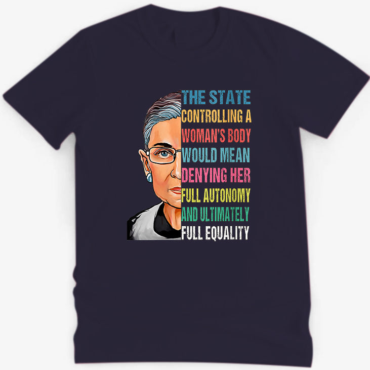 Womens Ruth Bader Ginsburg RBG Pro Choice My Body T-Shirt