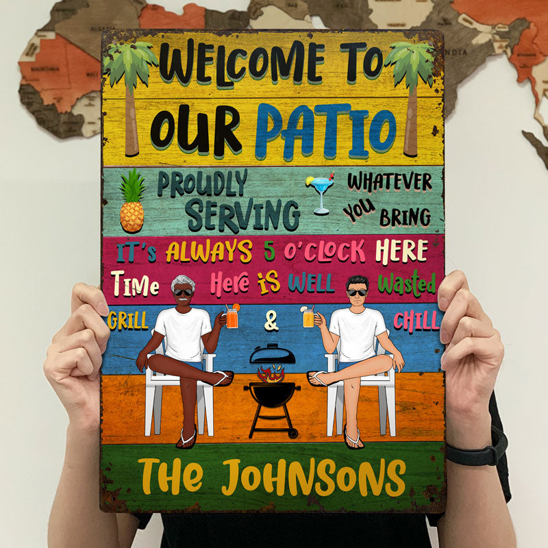 Patio Welcome Grilling Chilling - Gift For Couples - Personalized Custom Classic Metal Signs