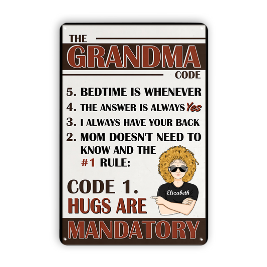 Grandma Code Hugs Are Mandatory - Mother Gift - Personalized Custom Metal Signs