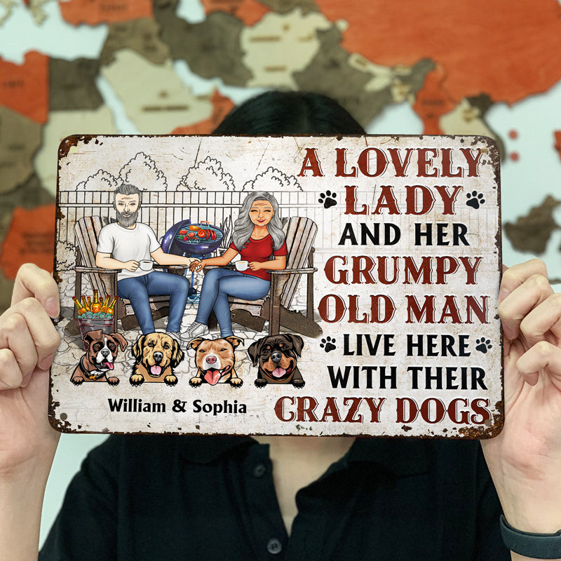 Family Dog Couple A Lovely Lady And A Grumpy Old Man Live Here - Gift For Dog Lovers - Personalized Custom Classic Metal Signs