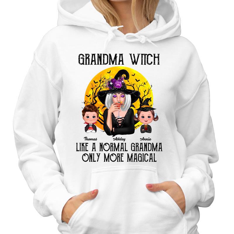 Grandma Witch Like Normal Grandma More Magical Halloween Personalized Hoodie Sweatshirt