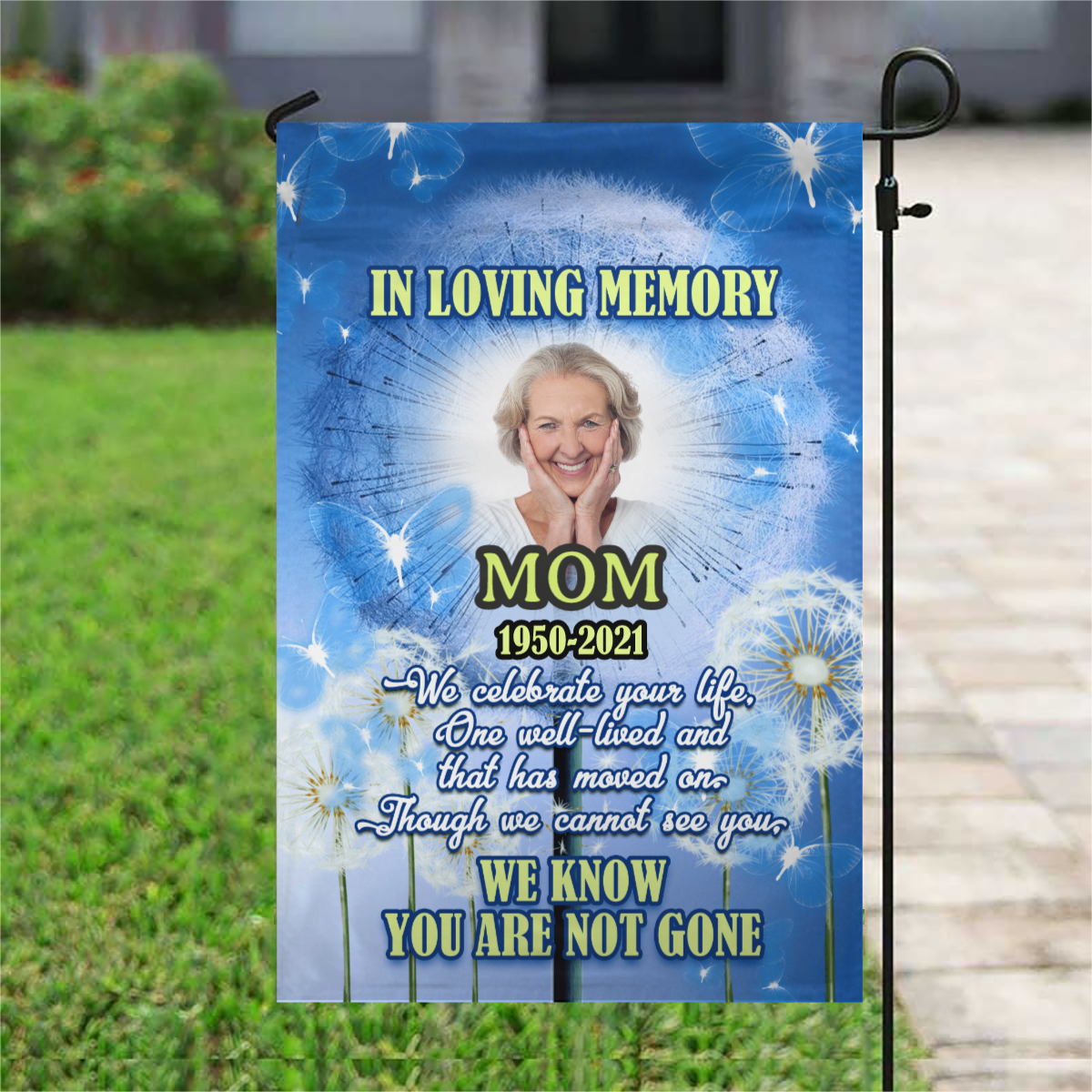 We Know You Are Not Gone Personalized Photo Memorial Garden & House Flag