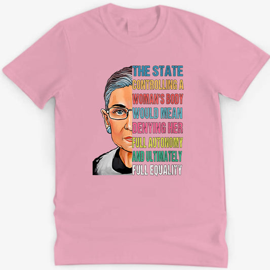 Womens Ruth Bader Ginsburg RBG Pro Choice My Body T-Shirt