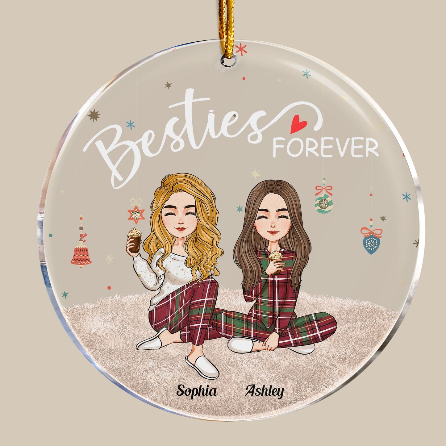 Besties Forever - Personalized Acrylic Circle Ornaments - Christmas, New Year Gift For Sistas, Sister, Besties, Best Friends, Soul Sisters