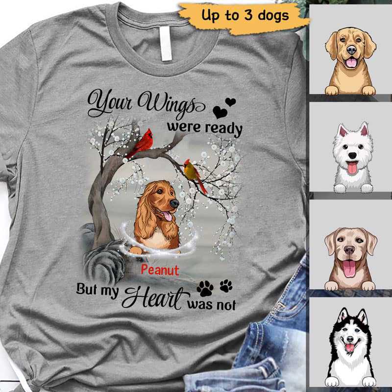 My Heart Was Not Ready Dogs Memorial Personalized Shirt