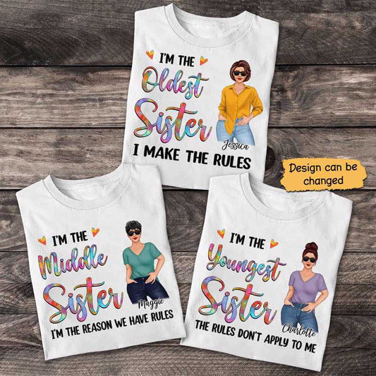 The Youngest Middle Oldest Sister Personalized Shirt