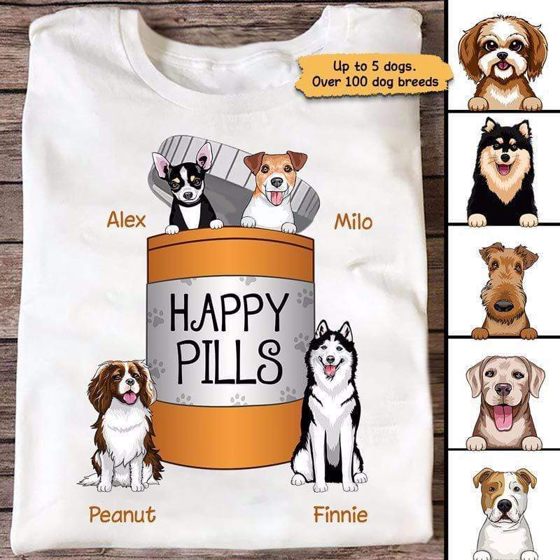 Happy Pills Antidepressant Dogs Personalized Shirt