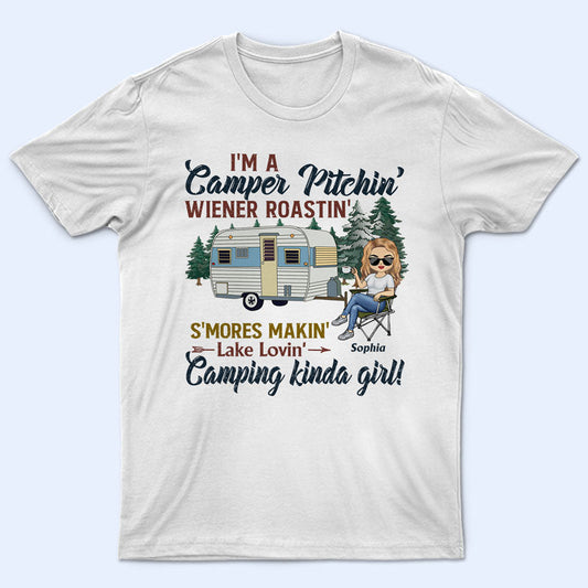 Camper Pitching Wiener Roasting Smore Making Lake Loving Camping Kind Of Girl - Personalized Custom T Shirt