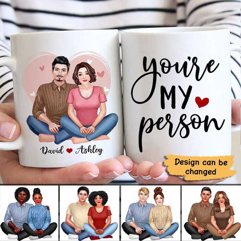 You Are My Person Gift For Couples Valentine‘s Day Personalized Mug