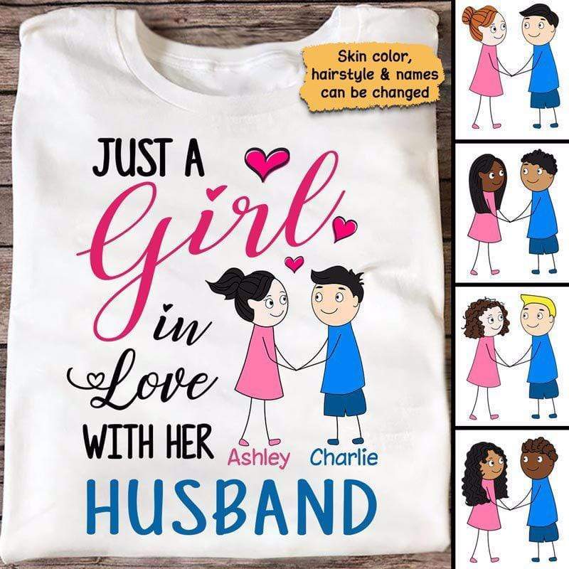 Girl In Love With Her Husband Stick Couple Personalized Shirt