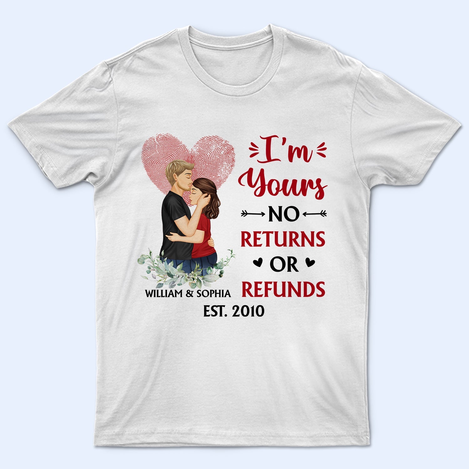 ファミリー カップル I'm Yours No Return or Refunds Husband &amp; Wife - カップルへのギフト - パーソナライズされたカスタム T シャツ