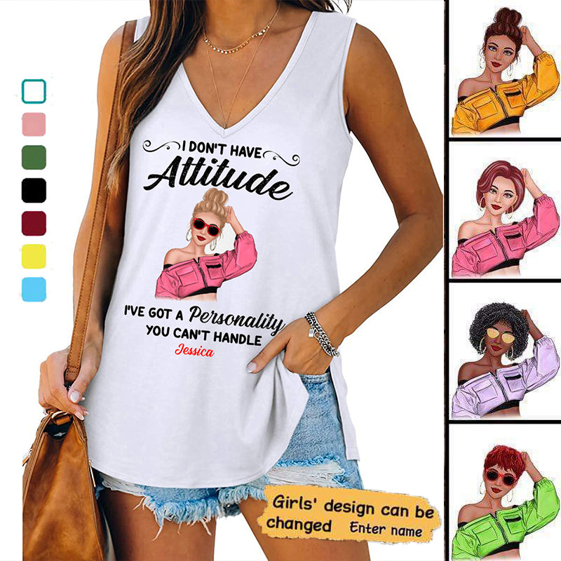 I Don‘t Have Attitude Cool Girl Personalized Women Tank Top V Neck Casual Flowy Sleeveless