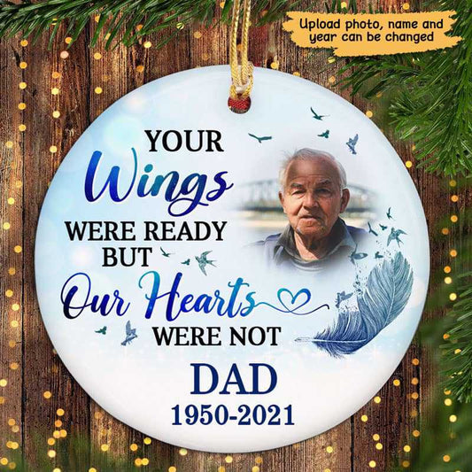 Our Heart Were Not Ready Family Memorial Photo Personalized Circle Ornament