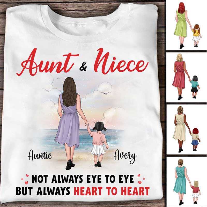 Aunt And Niece Always Heart To Heart Personalized Shirt