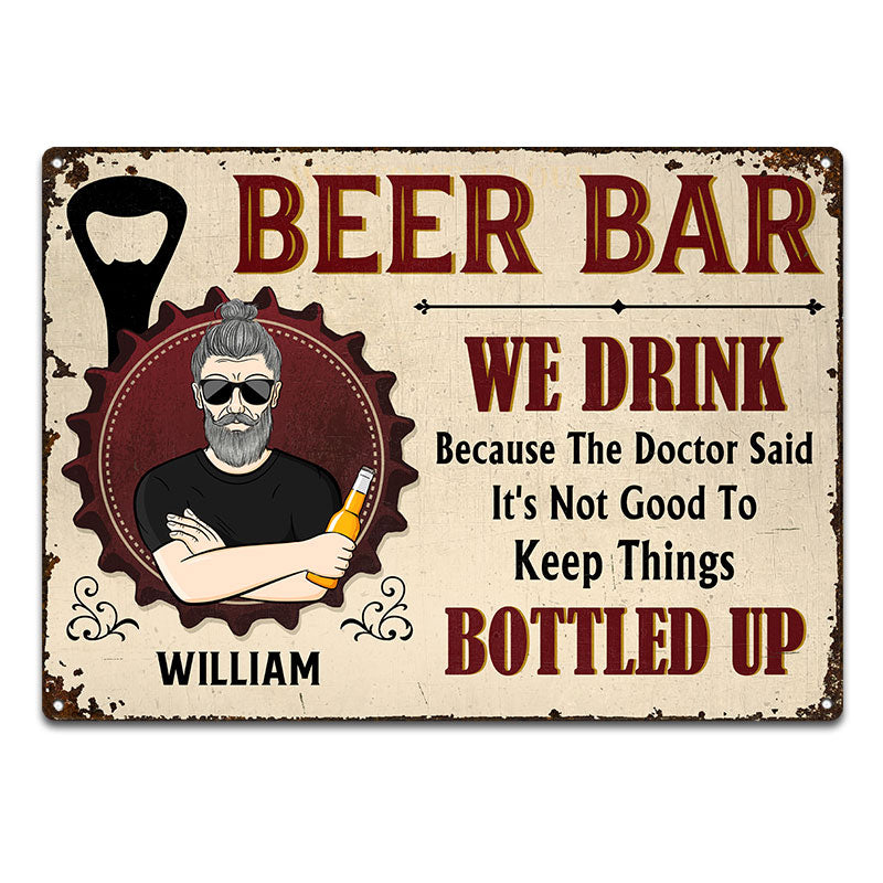 Beer Bar We Drink The Doctor Said - 裏庭の装飾 - パーソナライズされたカスタムクラシックメタルサイン