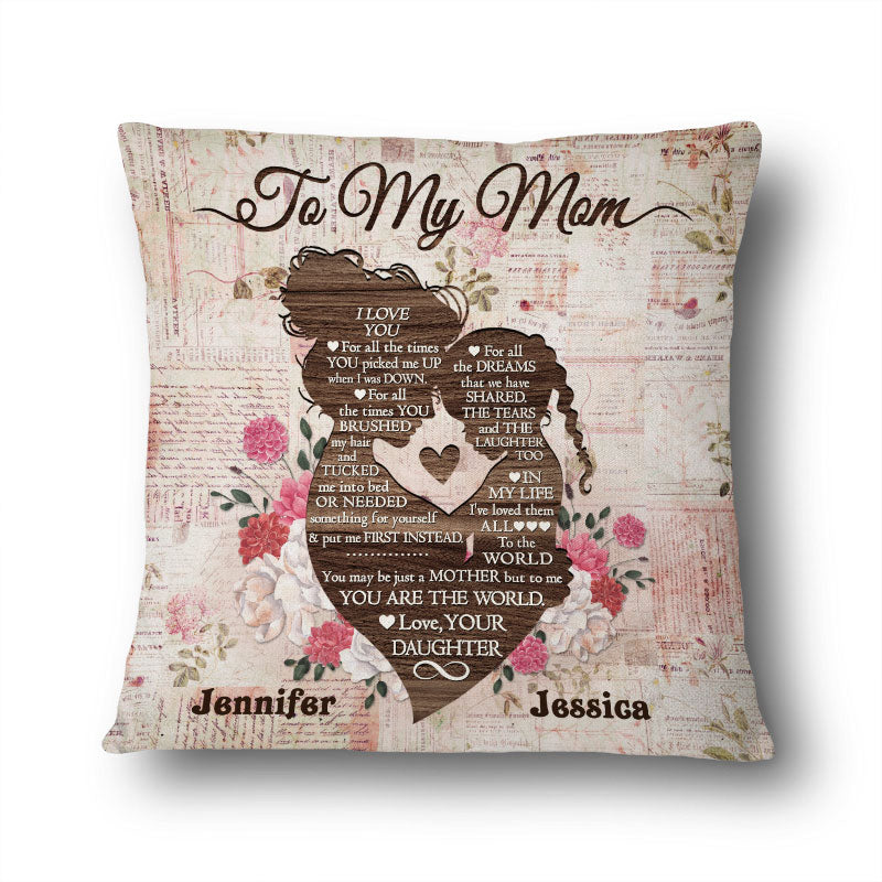 To My Mother You Are The World - Gift For Mother - Personalized Custom Pillow