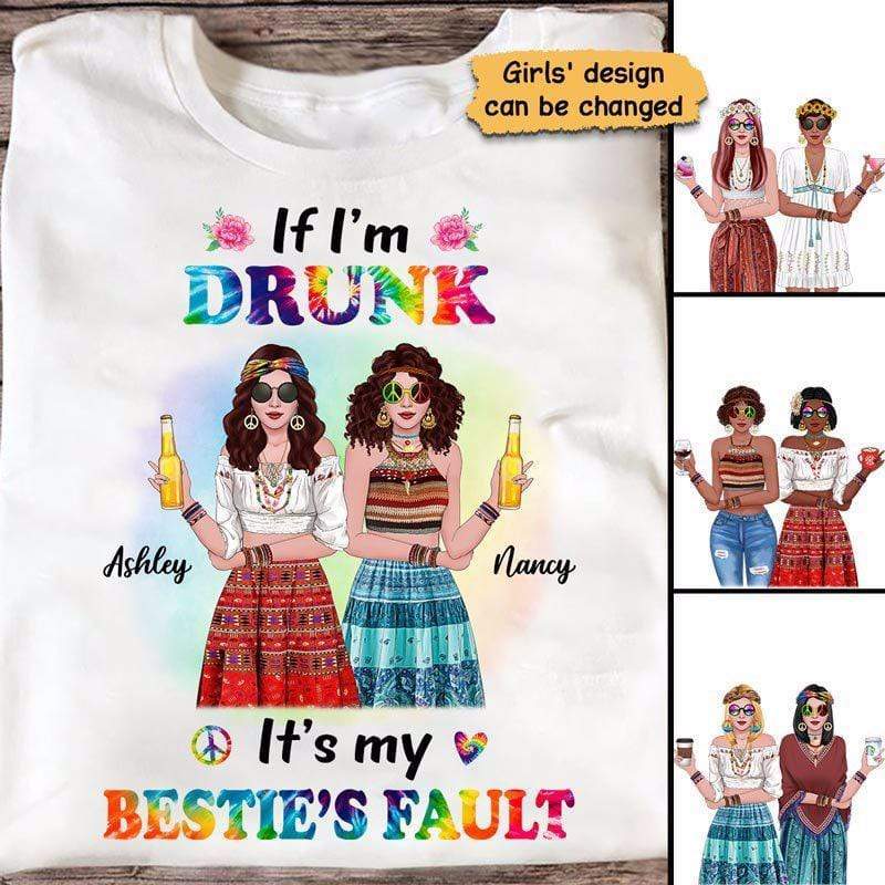 Drunk Because of My Hippie Bestie Personalized Shirt