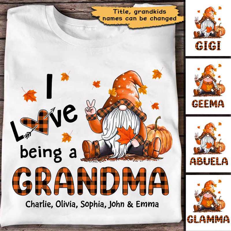 Fall Season Love Being Grandma Gnome Personalized Shirt