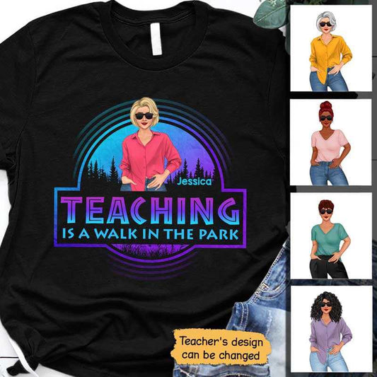 Teaching Is A Walk In The Park Personalized Shirt