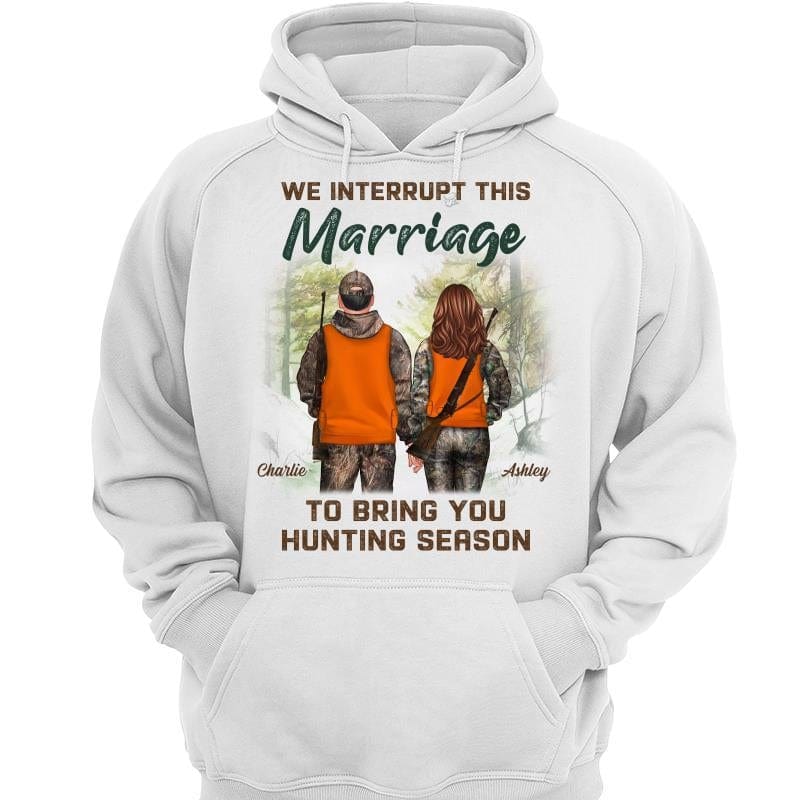 結婚を中断して狩猟シーズンをもたらすカップルのパーソナライズされたパーカースウェットシャツ