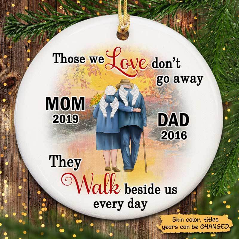 Dad Mom Those We Love Memorial Custom Ornaments