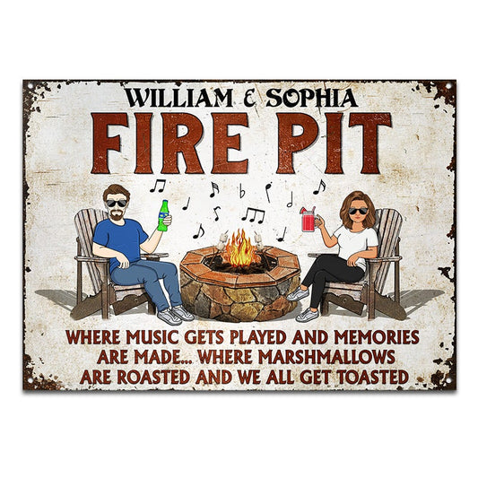 Fire Pit Where Music Gets Played Husband Wife Camping Couple - Backyard Sign - Personalized Custom Classic Metal Signs