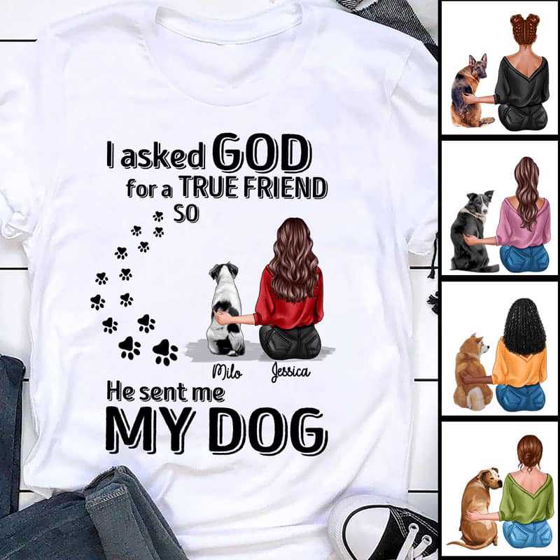 Dog Mom Asked God For True Friend Personalized Tank Top
