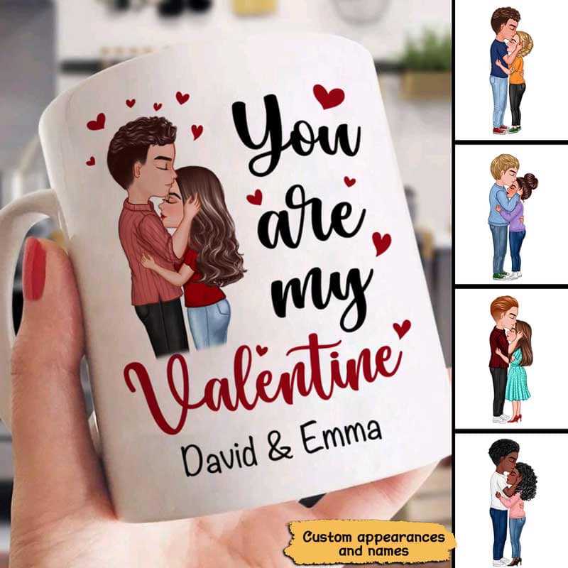 You Are My Valentine Doll Couple Kissing Gift Personalized Mug (Double-sided Printing)