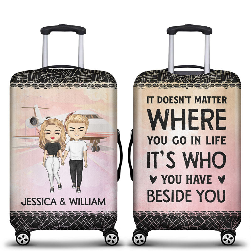 Who You Have Beside Traveling - Bestie, Couple Gift - Personalized Custom Luggage Cover