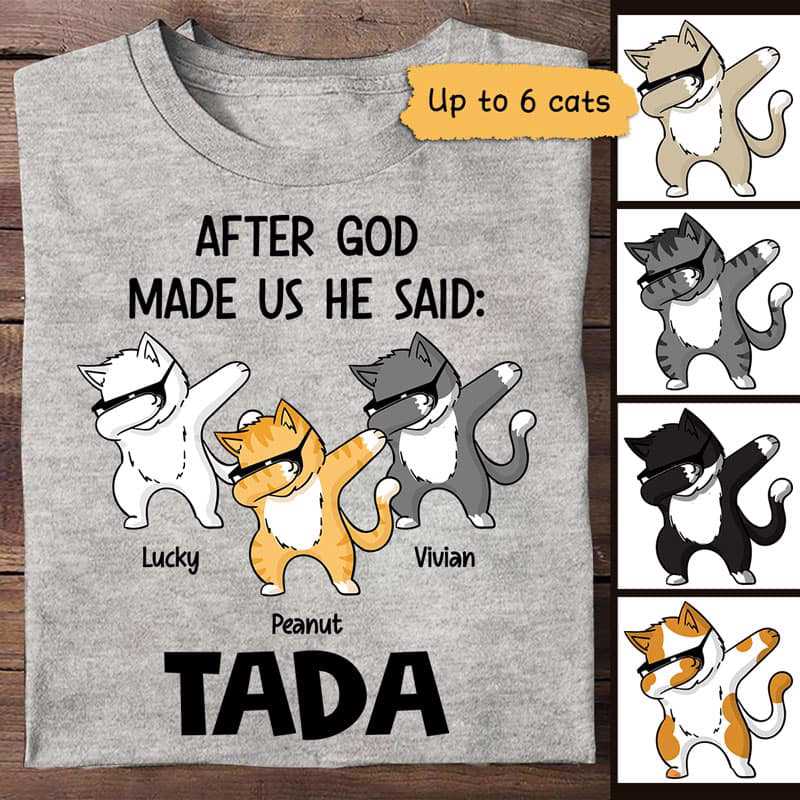 God Made Dabbing Cats Ta Da Personalized Shirt