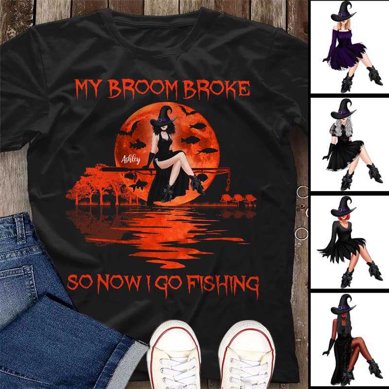 My Broom Broke So I Go Fishing Halloween Personalized Shirt