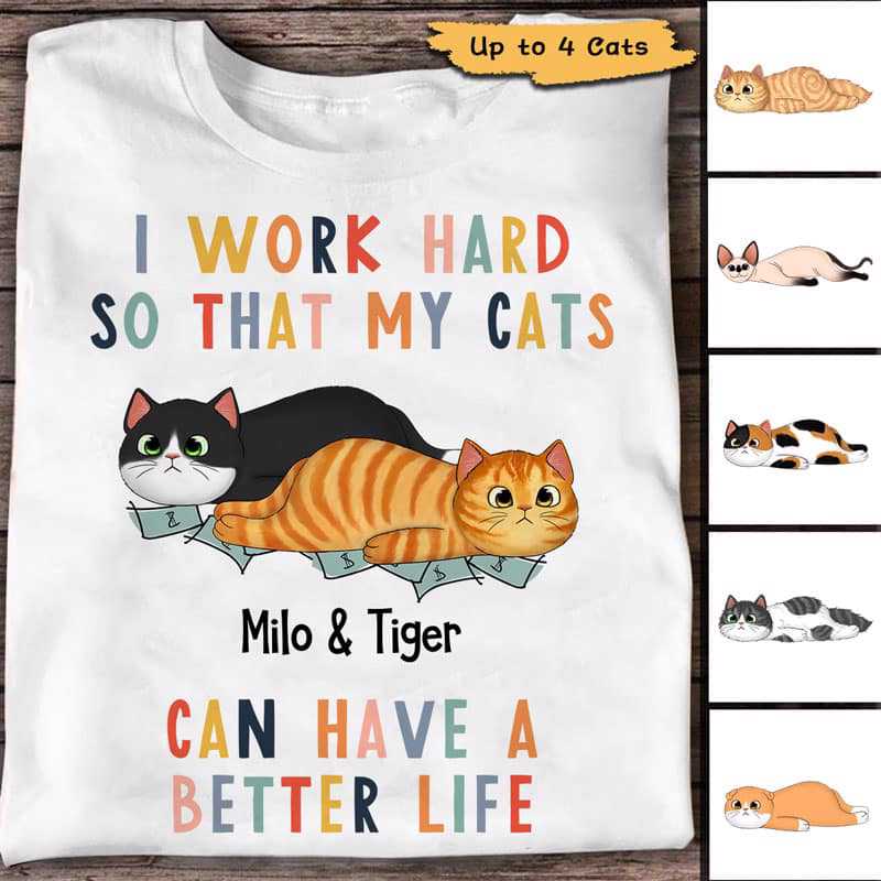 Work Hard For My Fluffy Cats Personalized Shirt
