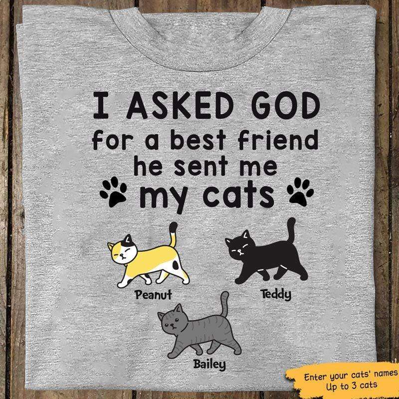 Asked God For Best Friend Personalized Cat Dad Shirt