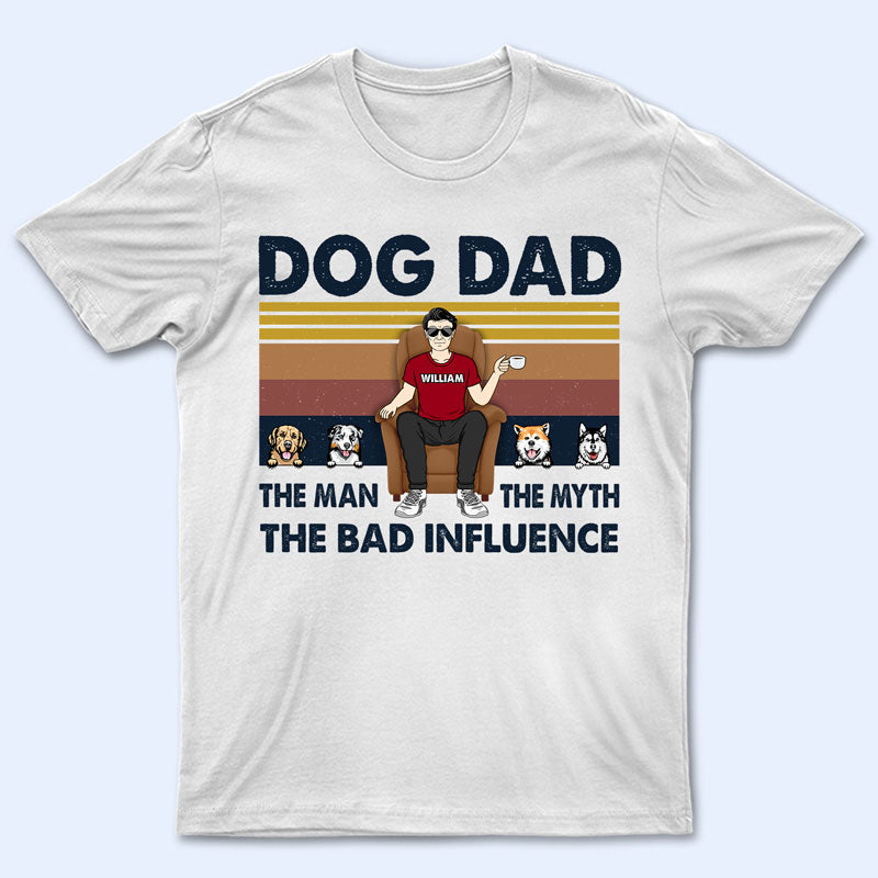 Dog Dad The Man The Myth - 愛犬家へのギフト - パーソナライズされたカスタム T シャツ