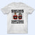 Sometimes Cellmates - Gift For Couples - Personalized Custom T Shirt