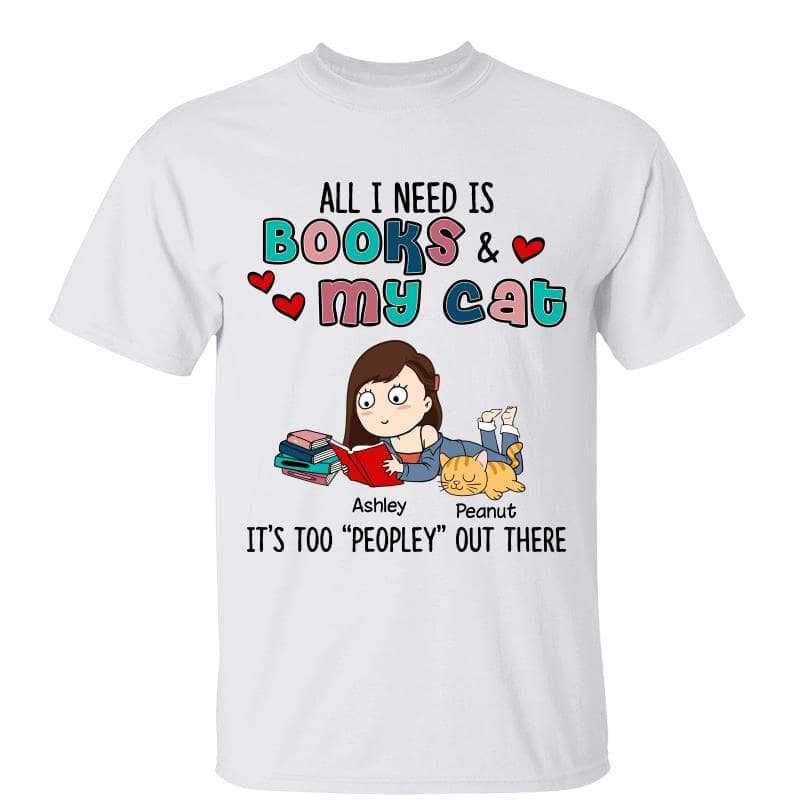 All I Need Is Books And Cats Personalized Shirt