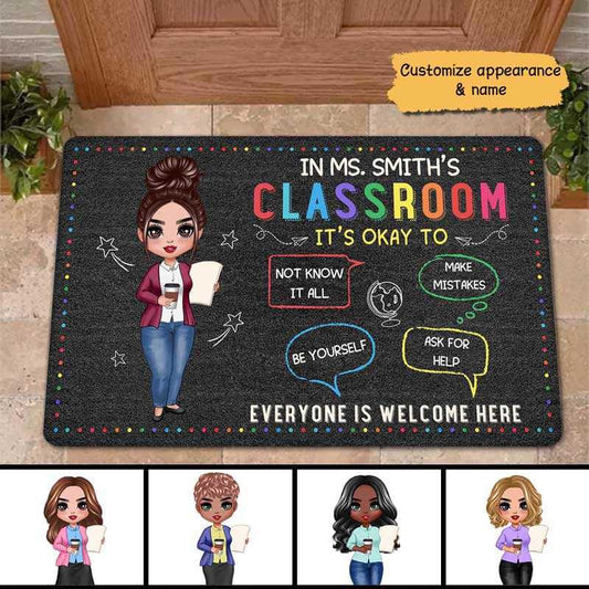 In Teacher Classroom It‘s Okay Everyone Is Welcome Here Personalized Doormat