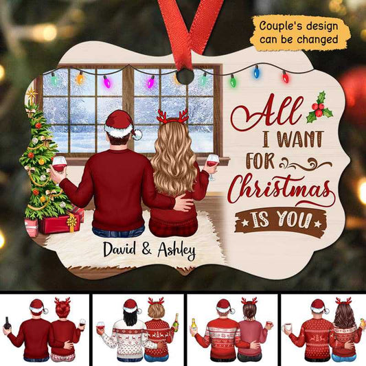 All I Want For Christmas Is You Couple Personalized Christmas Ornament