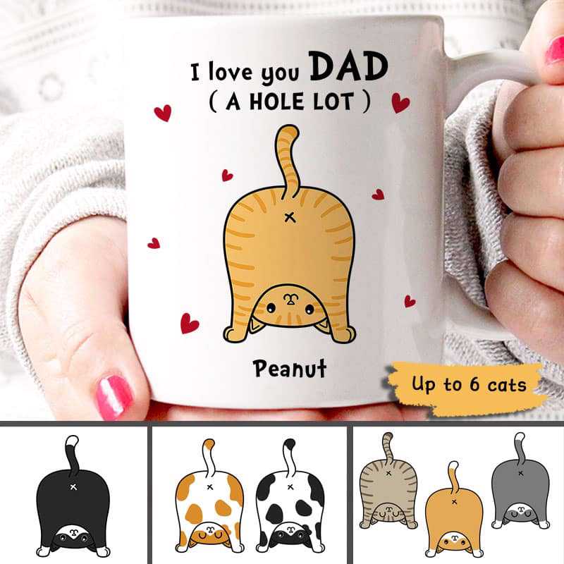 Cat Dad Love You A W-hole Lot Personalized Mug (Double-sided Printing)