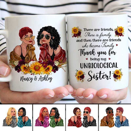 Thank You For Being Unbiological Sister Personalized Mug