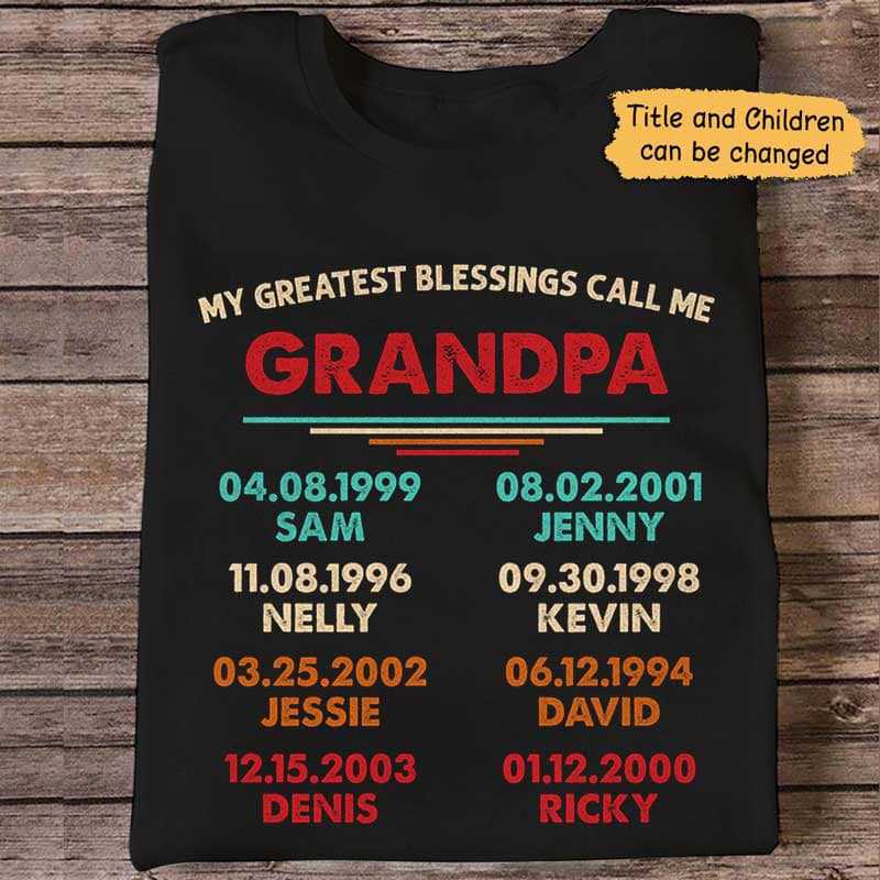 Greatest Blessing Grandpa Personalized Shirt