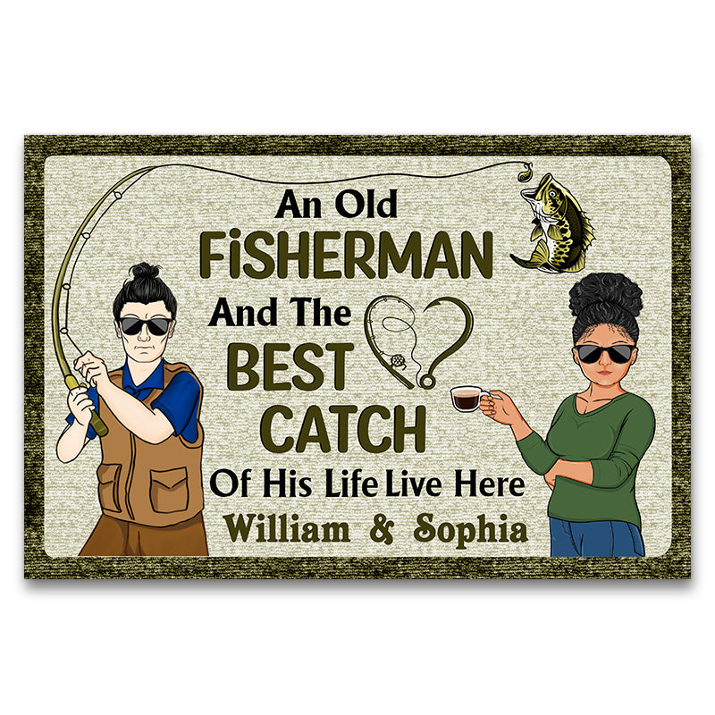 Old Fisherman Best Catch Live Here - 釣りギフト - パーソナライズされたカスタムドアマット