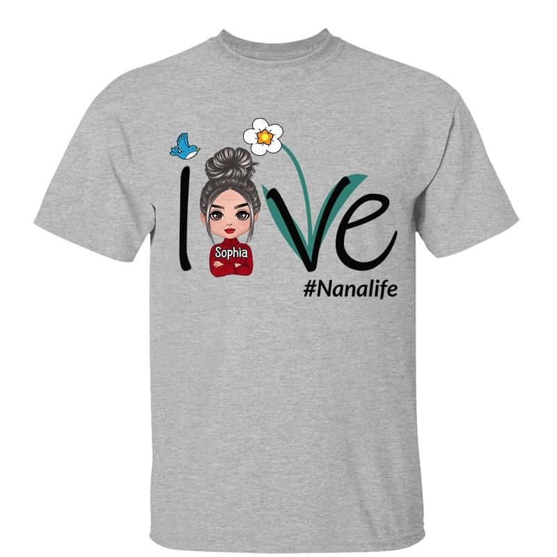Love Grandma Life Doll Grandma Personalized Shirt