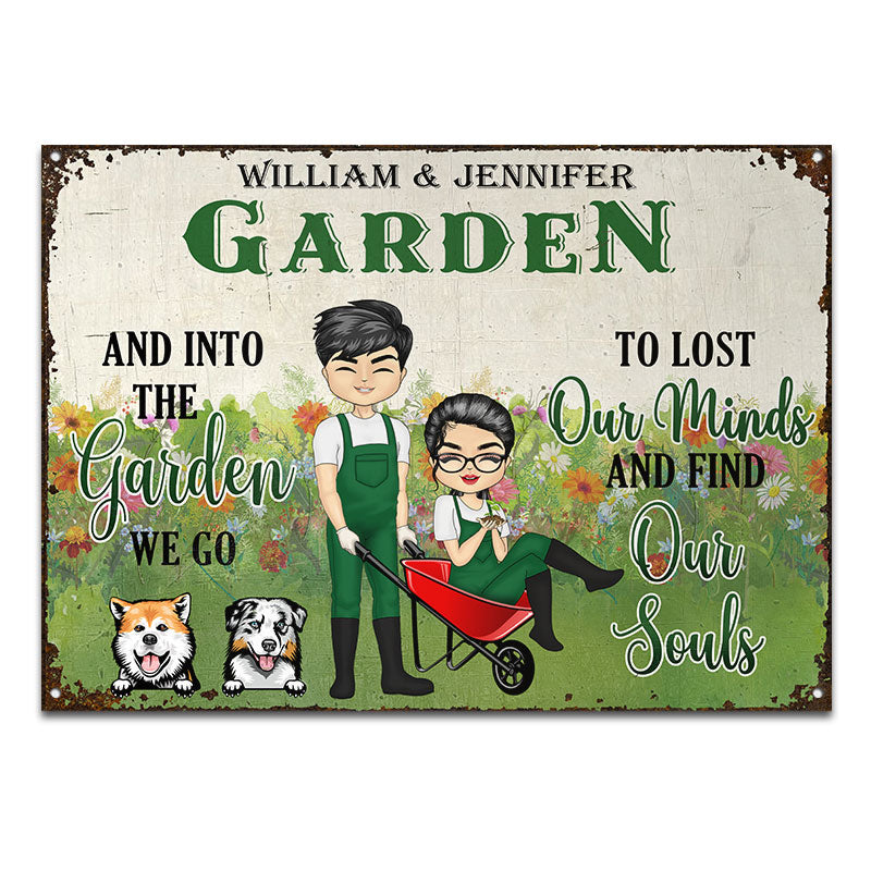 Garden Couple Lost Our Minds And Find Our Souls - Gift For Couples And Dog Lovers - Personalized Custom Classic Metal Signs