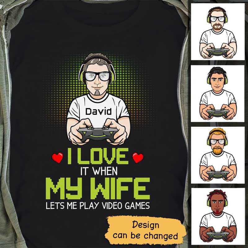 I Love My Wife Gaming Personalized Shirt